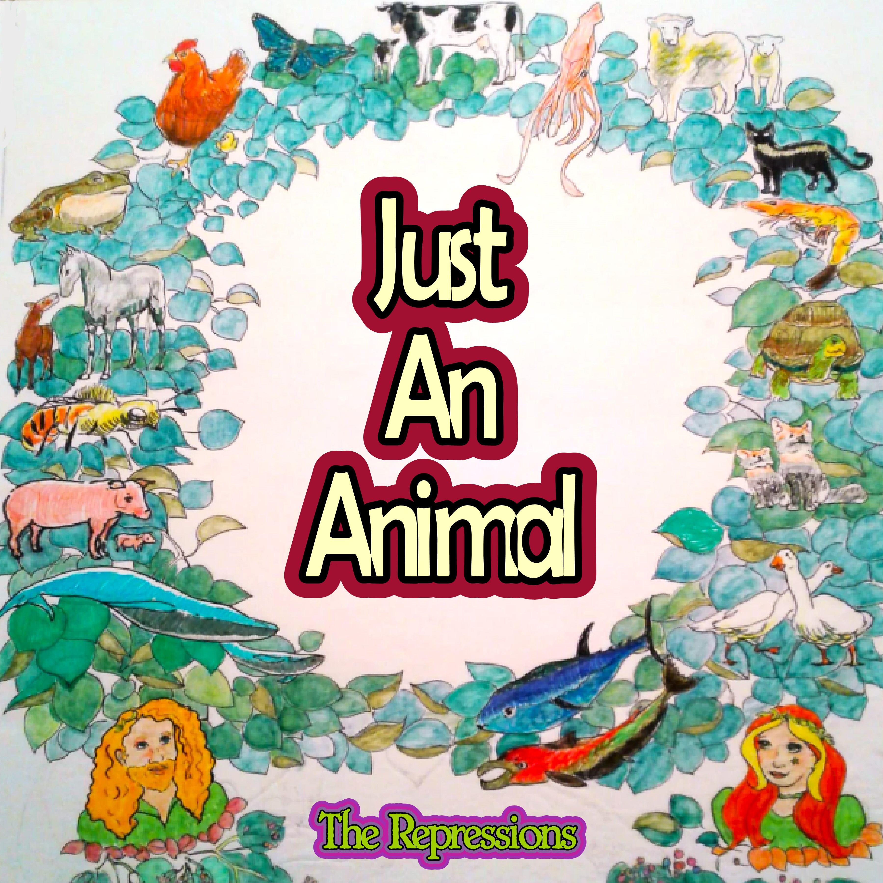 Just An Animal Square